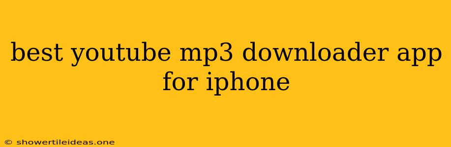 Best Youtube Mp3 Downloader App For Iphone