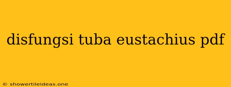 Disfungsi Tuba Eustachius Pdf