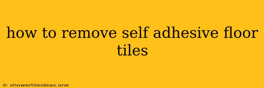 How To Remove Self Adhesive Floor Tiles