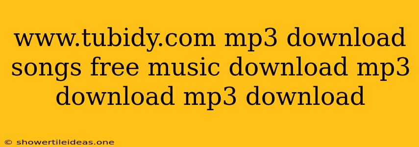 Www.tubidy.com Mp3 Download Songs Free Music Download Mp3 Download Mp3 Download