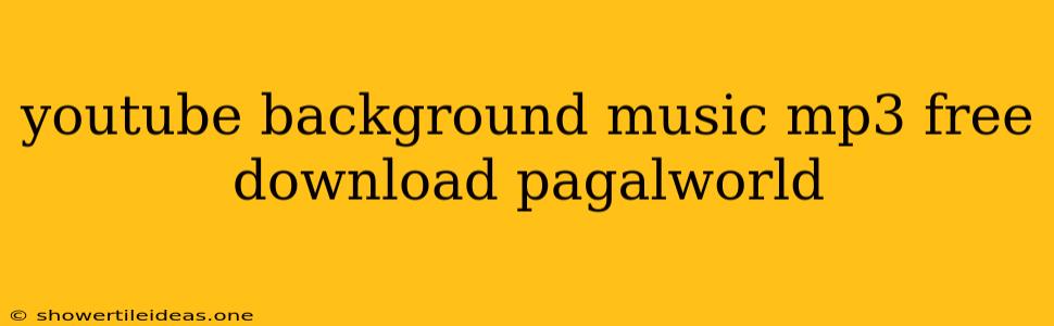 Youtube Background Music Mp3 Free Download Pagalworld