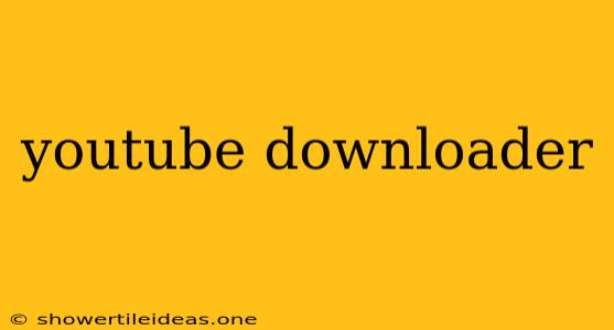 Youtube Downloader