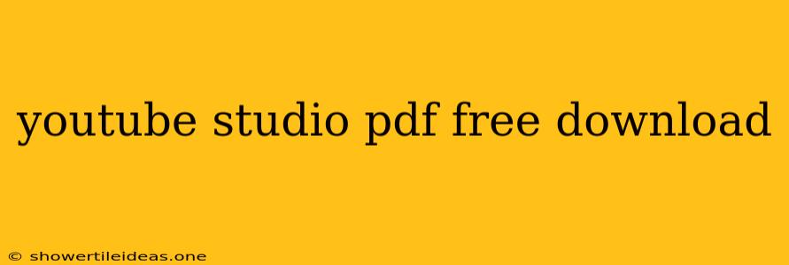 Youtube Studio Pdf Free Download